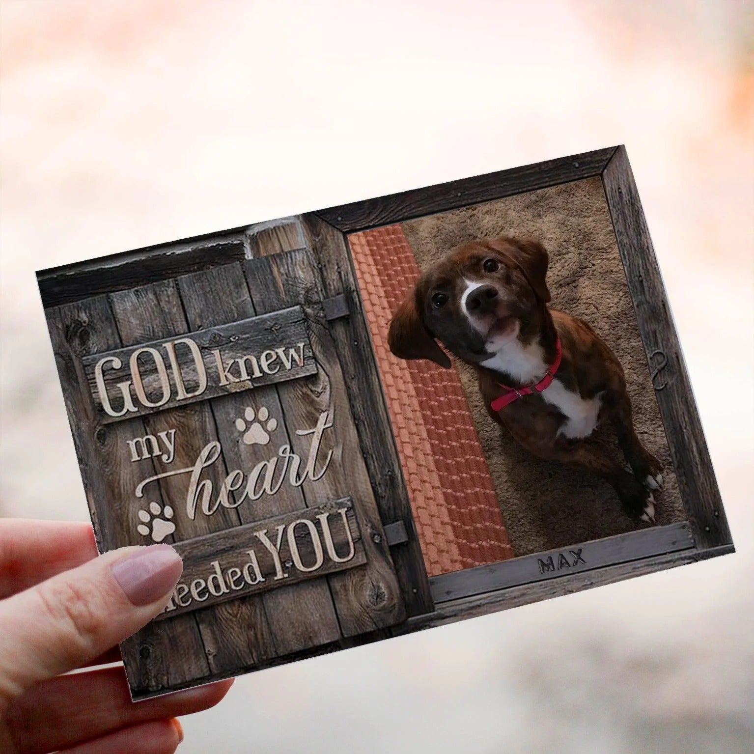 God Knew My Heart Needed You Pet Portrait mysite