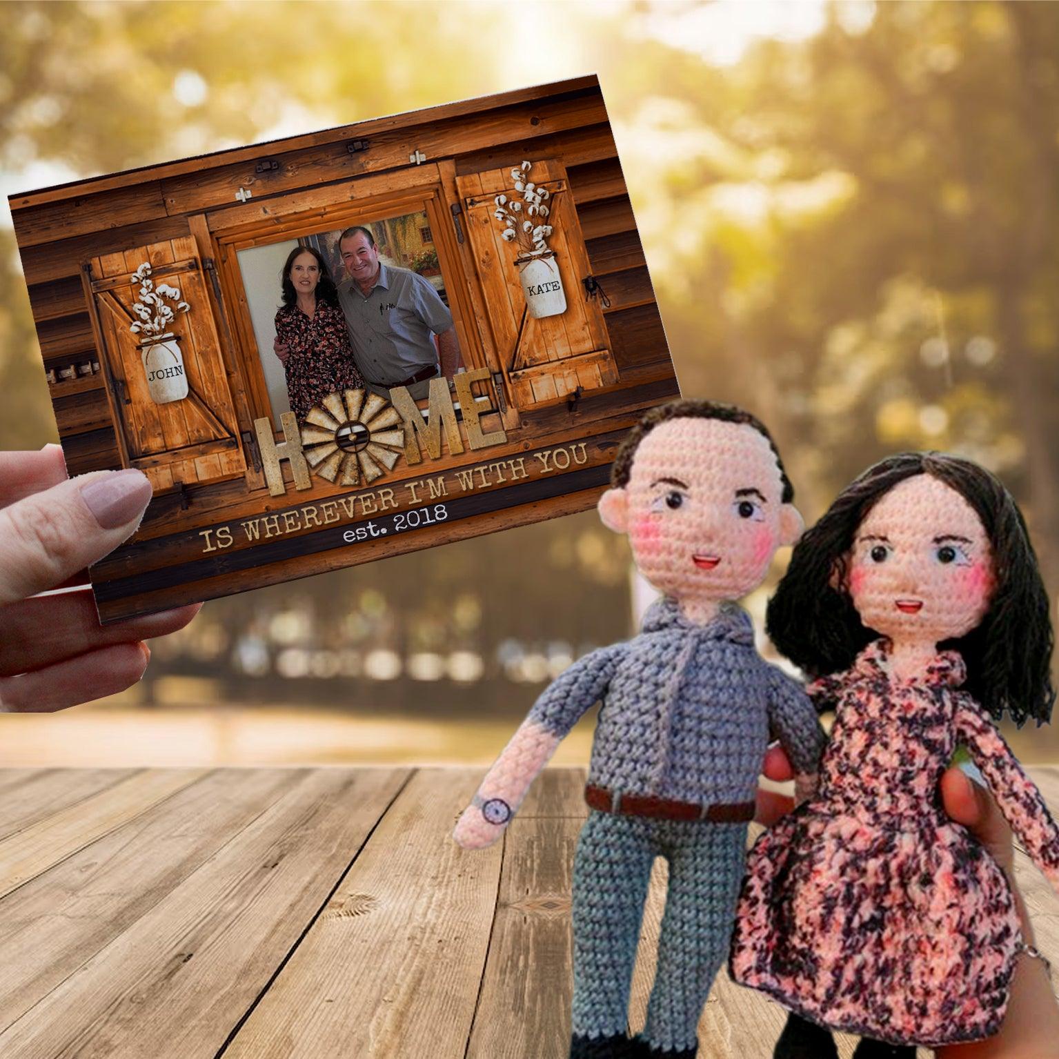 Personalized Crochet Doll with Photo Card "Home Is Wherever I'm With You" mysite